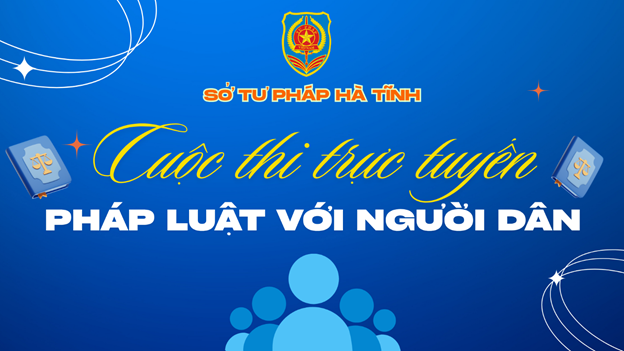 THỂ LỆ  Cuộc thi trực tuyến “Pháp luật với người dân” năm 2025