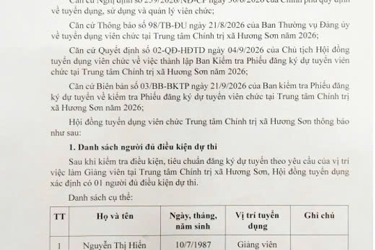 THÔNG BÁO – (Danh sách người đủ điều kiện dự thi kỳ tuyển dụng viên chức tại Trung tâm Chính trị xã Hương Sơn năm 2026) 